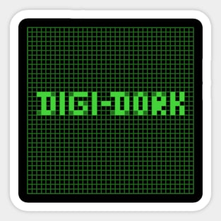 Digi-Dork Sticker